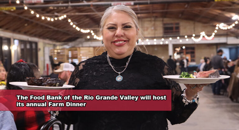 Food Bank RGV Seeks Sponsors and Silent Auction Donations for 2026 Farm Dinner