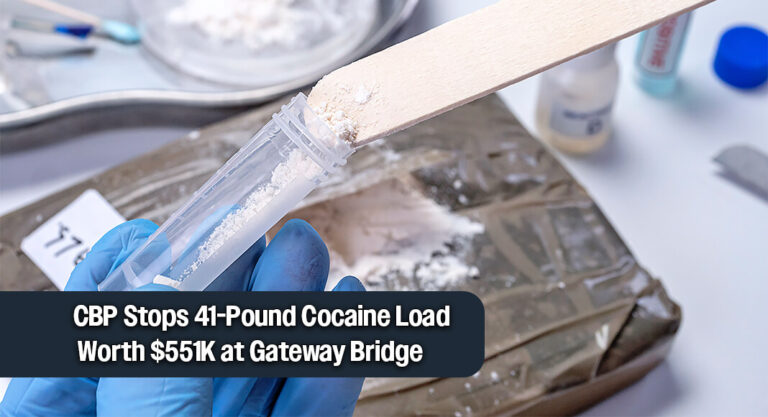 Brownsville CBP Officers Seize 41 Pounds of Cocaine Valued at $551K at Gateway Bridge