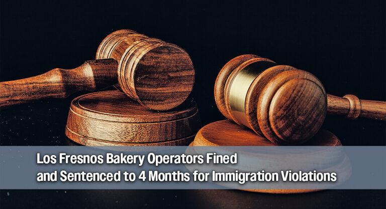 Abby’s Bakery owners Receive 4 Month Prison Terms for Worker Harboring Case