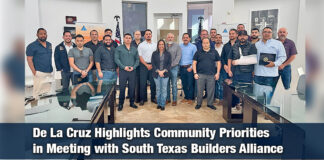 South Texas Builders Join De La Cruz for Discussion on Immigration and Housing Challenges