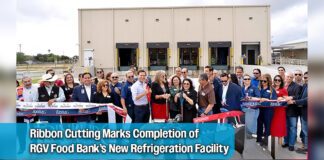 New Refrigeration Facility Expands RGV Food Bank’s Capacity to Serve South Texas