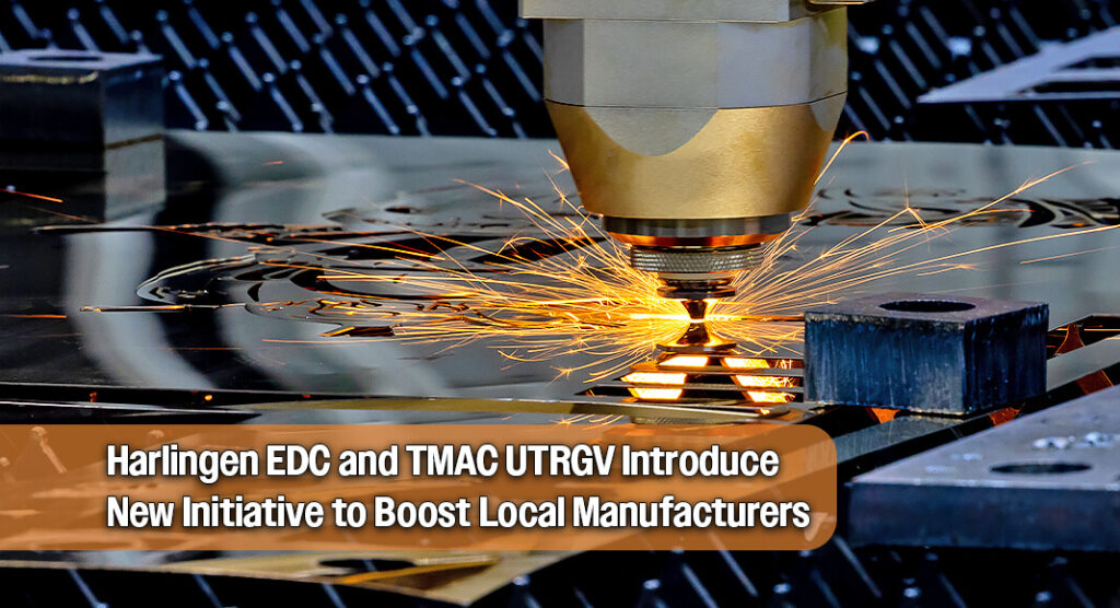 New A.I.M. Harlingen Program Launches to Strengthen Manufacturing Sector