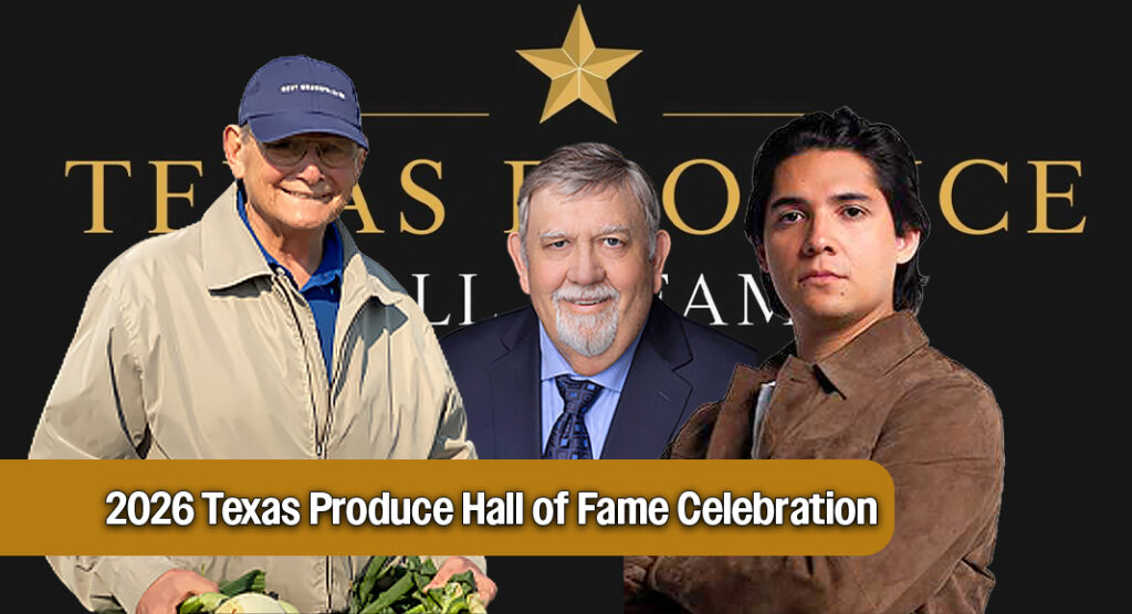 TIPA Celebrates Excellence at 2026 Texas Produce Hall of Fame Event