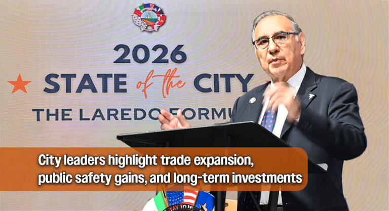 Laredo Mayor Highlights Growth, Safety, and $1.10 Billion Budget in State of the City Address