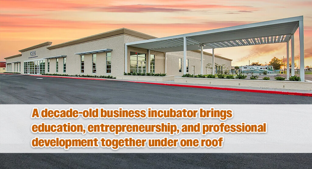 Mission EDC CEED Anchors Innovation and Workforce Training in the Rio Grande Valley