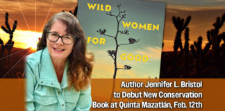 New Conservation Book ‘Wild Women for Good’ to Debut at Quinta Mazatlán, Feb. 12th