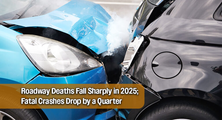 Fatal Crashes Down 25% in 2025; Speeding, DUI Still Lead