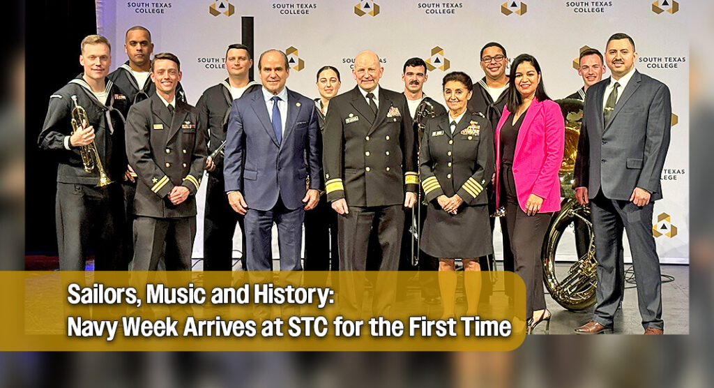 Navy Week Makes Historic Debut in the Rio Grande Valley at STC