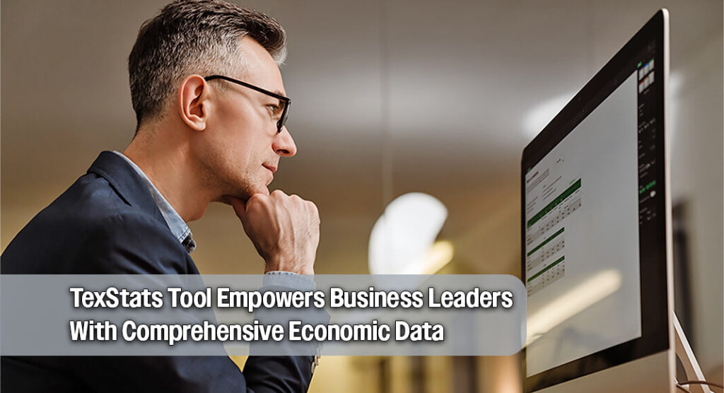 Texas Unveils TexStats Portal to Give Businesses Real‑Time Economic Insights