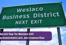 Weslaco EDC Marks a Year of Economic Progress