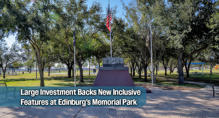 Edinburg Memorial Park Upgrades On The Way Thanks to $347K TPWD Grant