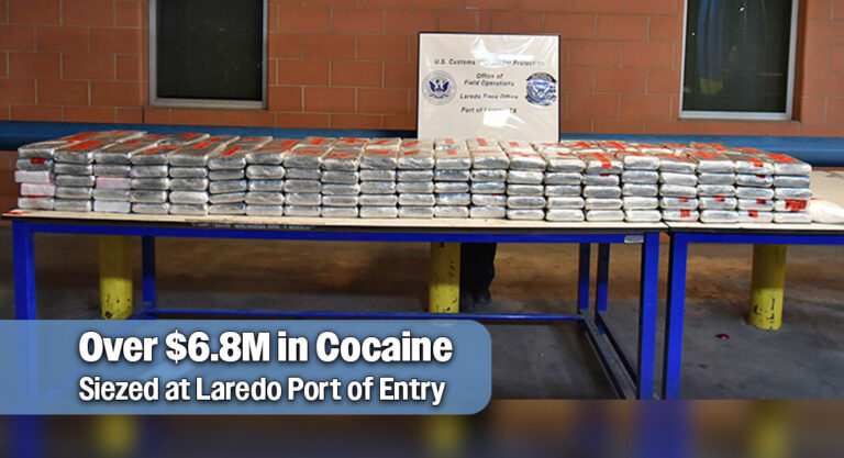 CBP Officers at World Trade Bridge Seize Over $6.8M in Cocaine