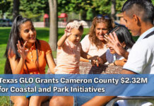 Cameron County Awarded $2.32 Million for Parks and Coastal Projects