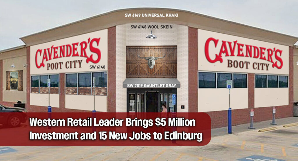 New Cavender’s Boot City Store Coming to Edinburg in 2026