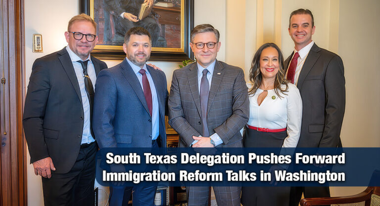 De La Cruz Leads South Texas Delegation in High-Level Immigration Policy Discussions