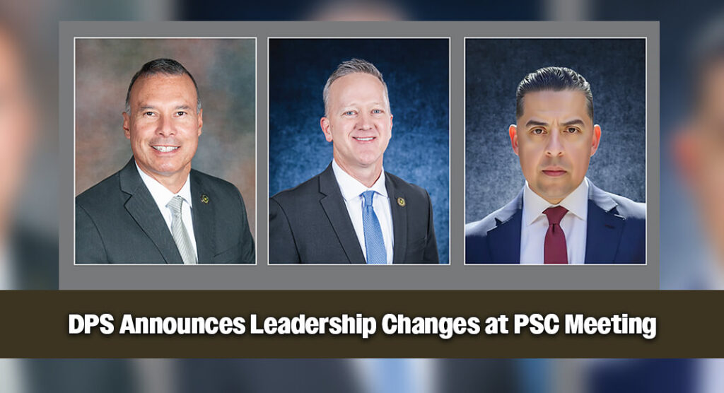 Texas DPS Announces New Assistant Chiefs Following Recent Retirement