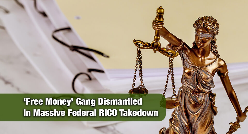 20 Alleged “Free Money” Gang Members Charged in Sweeping RICO Case in Houston