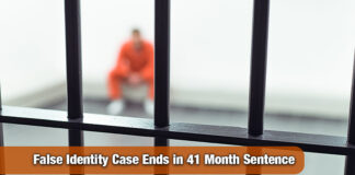 Mexican National Who Assumed U.S. Citizen’s Identity Sentenced in Federal Court