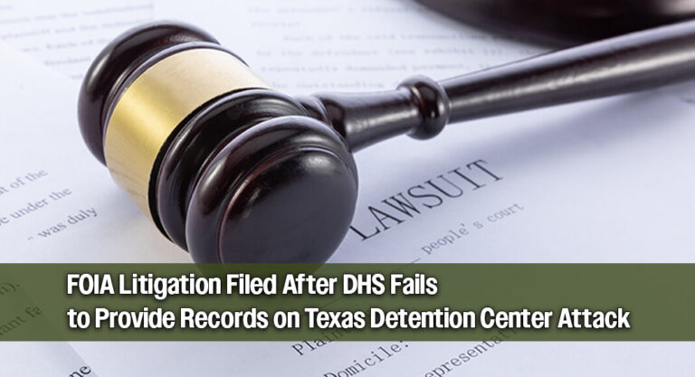 Judicial Watch Files FOIA Lawsuit Seeking Images From 2025 Attack on Texas ICE Facility