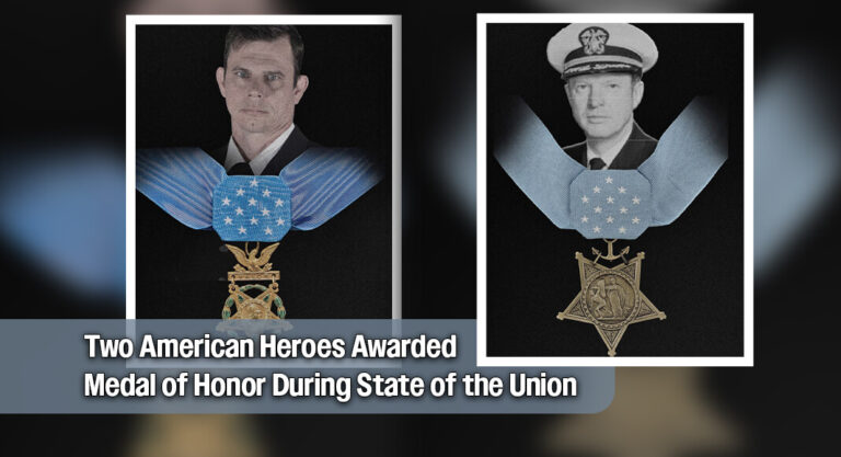 Two American Heroes Awarded Medal of Honor During State of the Union