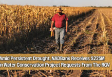 NADBank Water Resiliency Fund Draws 21 Project Requests from the RGV Totaling $225 Million
