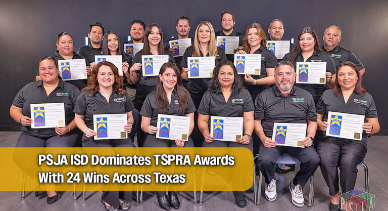 PSJA ISD Earns 24 statewide TSPRA Star Awards, Including 16 Gold 