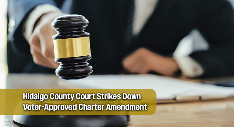 Judge Says McAllen Campaign Donation Limits Are Unconstitutional
