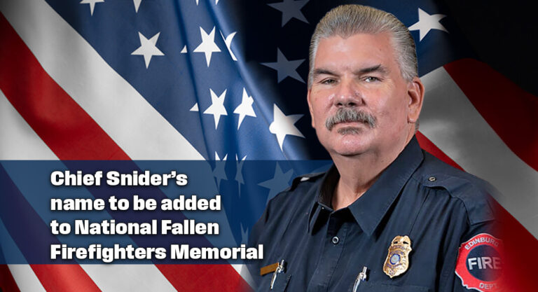 Edinburg’s Late Fire Chief to be Honored at 2026 National Fallen Firefighters Memorial Weekend