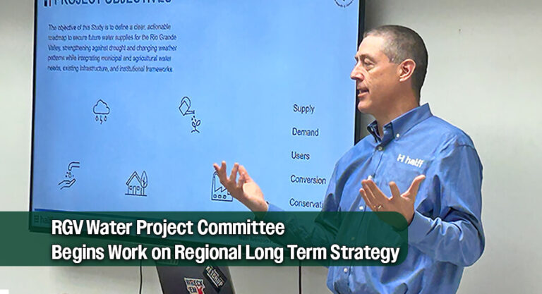 New Advisory Committee Formed to Guide Long‑Term Water Planning in the RGV