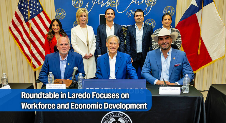 Governor Abbott Meets With Laredo Business Leaders to Discuss Texas Economy