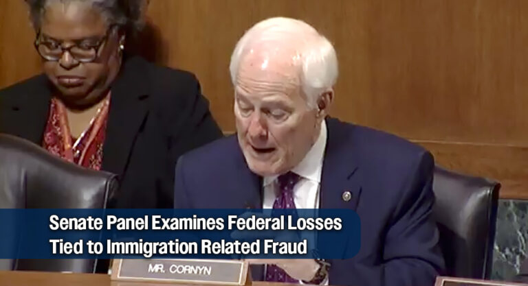 Sen. Cornyn Leads Hearing on Nationwide Immigration Fraud Concerns