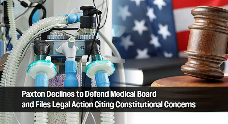 Texas Attorney General Ken Paxton Intervenes in Case Involving Dr. Mary Talley Bowden and Texas Medical Board