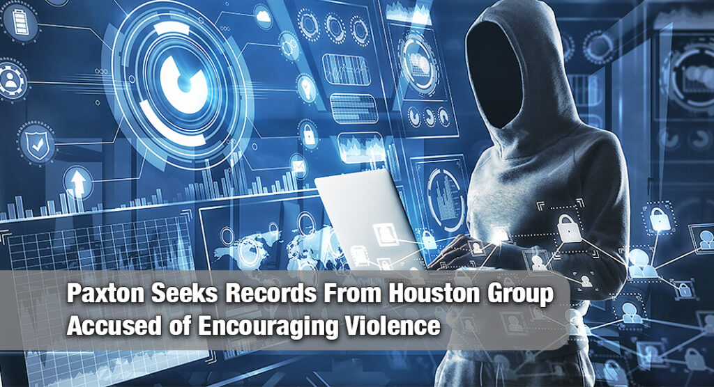 Texas AG Opens Inquiry Into Group Allegedly Linked to Terrorism‑Related Activities