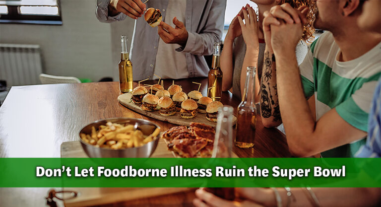 Food Safety Tips for a Healthy Super Bowl Sunday