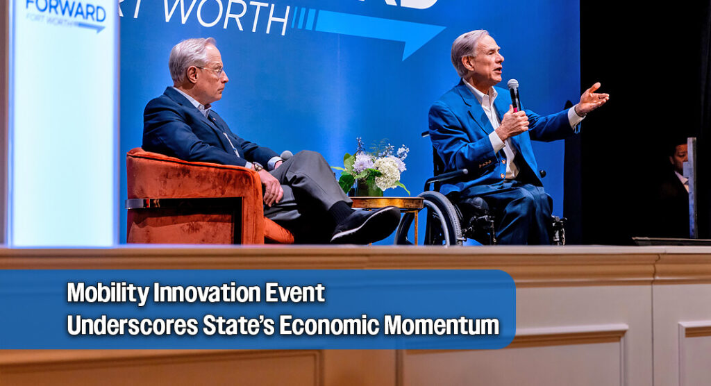 Economic Growth and Technology Take Center Stage at Fort Worth Event