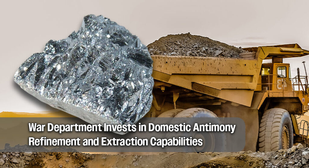 DOW Funds Expansion of U.S. Antimony Production with $27 Million DPA Title III Award
