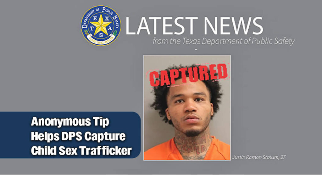 Houston Child Sex Trafficker Captured Following Crime Stoppers Tip
