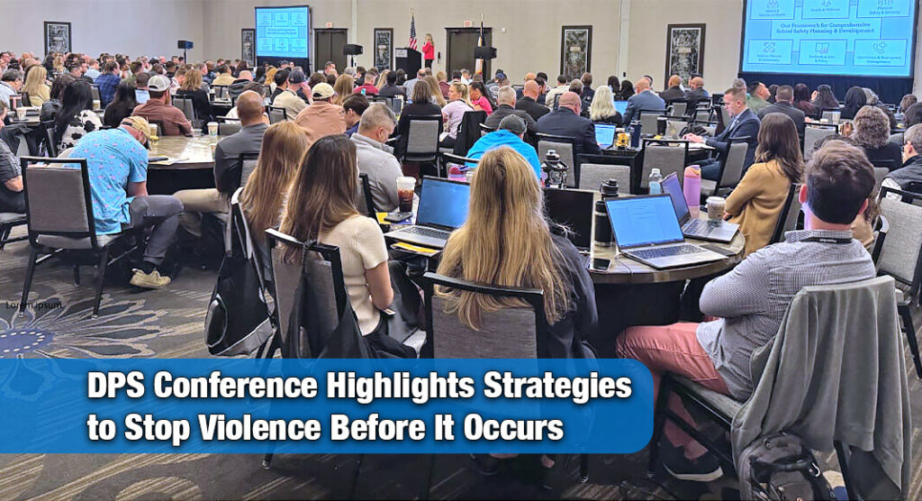 Texas DPS Hosts Statewide Conference on Preventing Targeted Violence