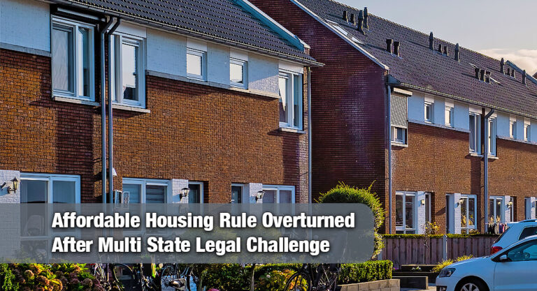 Judge Strikes Down Housing Energy Standards Citing Impact on Affordability