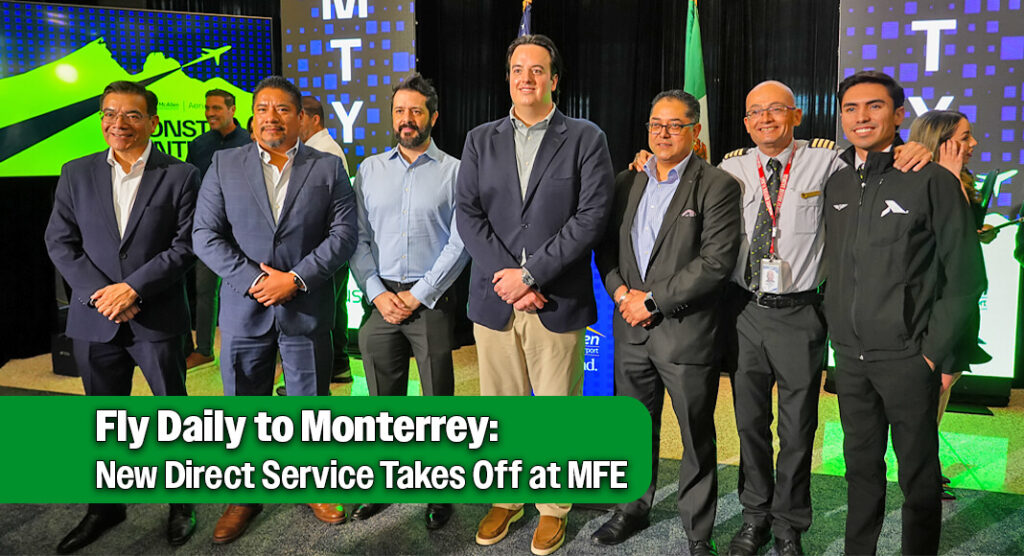 McAllen International Airport Launches Daily Nonstop Flights to Monterrey