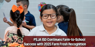 PSJA ISD Recognized Again for Leadership in Texas Farm Fresh Initiative