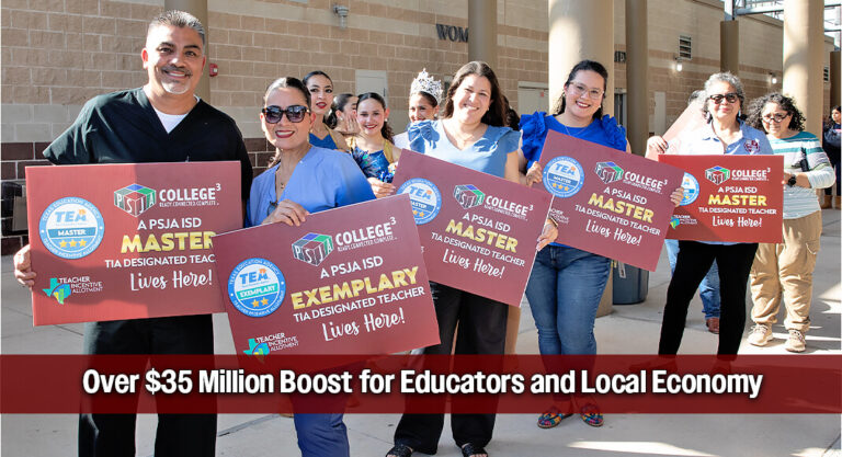 PSJA ISD Achieves 82% Teacher Designation Rate, Generating Major Economic Impact