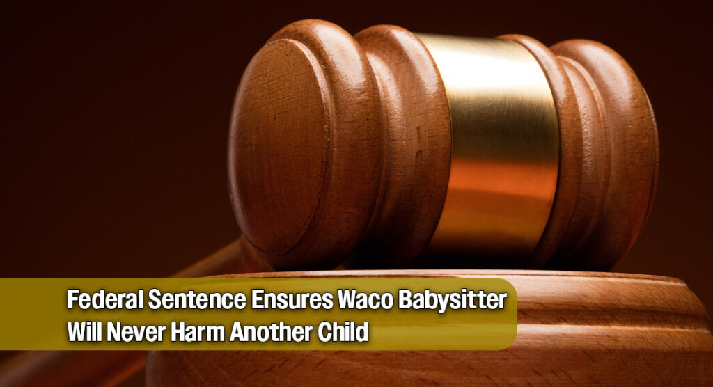 Babysitter Who Sexually Exploited Young Children Sentenced to 80 Years in Federal Prison