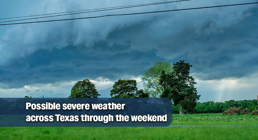 Texas State Emergency Response Resources Activated Ahead of Severe Weather Threat