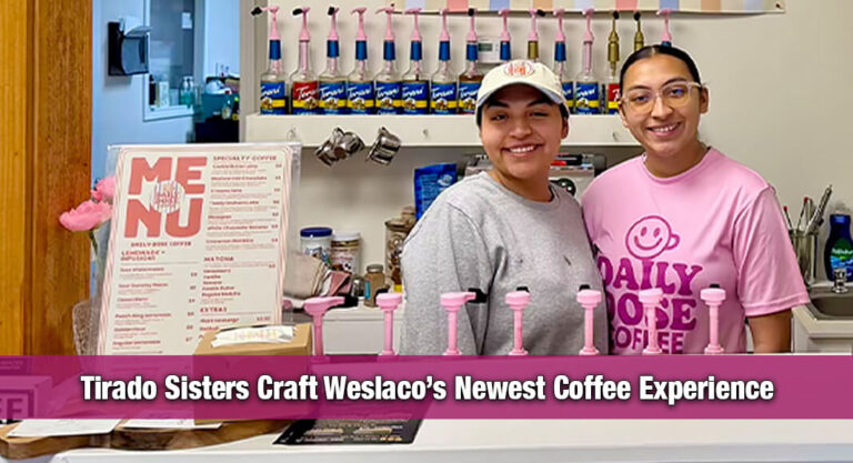 Double Shot of Determination: STC Sisters Launch Weslaco Coffee Shop