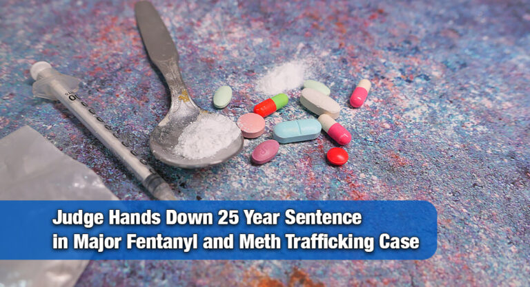 Drug Ringleader Gets 300‑Month Sentence for Manufacturing Fentanyl‑Laced Pills