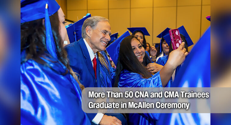 Abbott Applauds New Healthcare Workers at Rio Grande Valley Graduation Ceremony