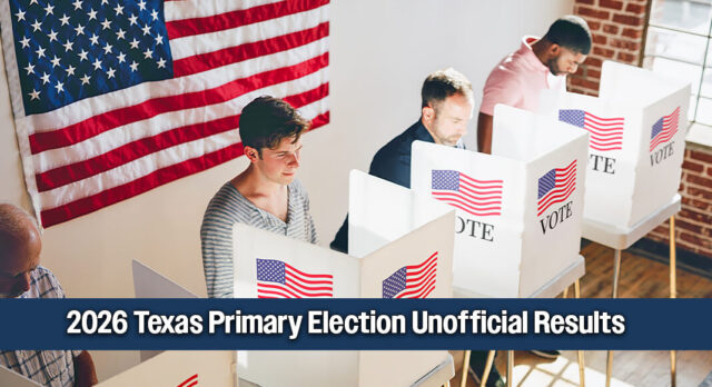 2026 Texas Primary Election Unofficial Results - Texas Border Business