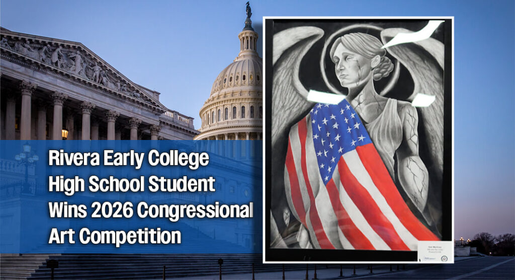 ongressman Vicente Gonzalez (TX-34) announced Itzel Martinez, a senior from Rivera Early College High School, as the winner of the 2026 Congressional Art Competition for Texas’s 34th Congressional District. Her artwork will be displayed in the U.S. Capitol for one year. Charcoal and prisma color pencil. Courtesy image