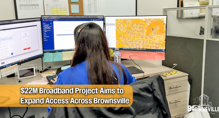 Brownsville Lands $22M Grant to Expand Citywide Broadband Access